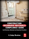 Construction Hazardous Materials Compliance Guide (eBook): Lead Detection, Abatement and Inspection Procedures